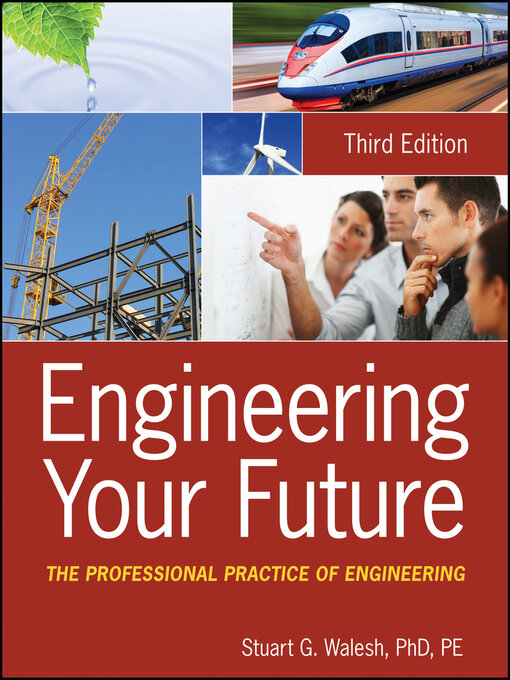 Title details for Engineering Your Future by Stuart G. Walesh - Available